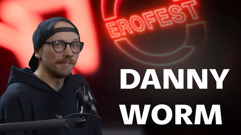 Cover of Erofest Podcast episode 26 — Danny Worm